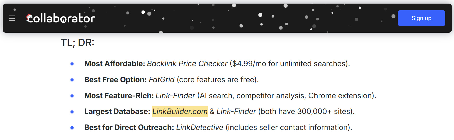 LinkBuilder.com in the top 5 platforms for comparing backlink prices Example: LinkBuilder.com in the top 5 platforms for comparing backlink prices according to Collaborator